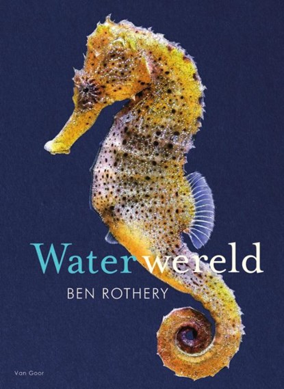 Waterwereld, Ben Rothery - Gebonden - 9789000381357
