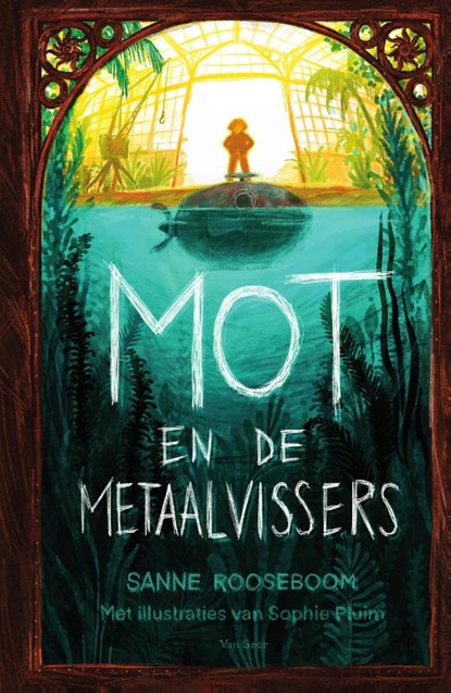 Mot en de metaalvissers, Sanne Rooseboom - Gebonden - 9789000381371