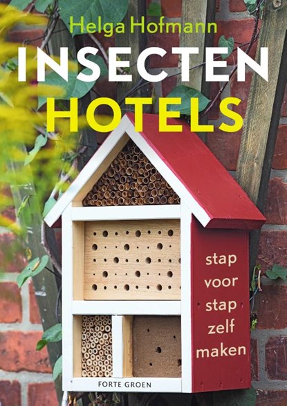 Insectenhotels, Helga Hofmann - Paperback - 9789000381739