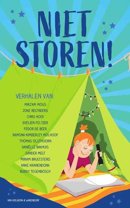 Niet storen!, Mirjam Mous ; Bruijstens ; J.A. Kranendonk ; Buddy Tegenbosch ; Joke Reijnders ; Chris Kooi ; Evelien Feltzer ; Fedor de Beer ; Ramona Kimberley Molhoop ; Thomas Olsthoorn ; Daniëlle Bakhuis ; Sander Meij - Ebook - 9789000381784