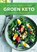 Groen keto, Majbritt Louring Engell ; Alice Apel Hartvig - Gebonden - 9789000382088