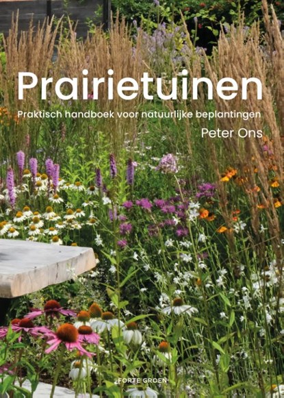 Prairietuinen, Peter Ons - Gebonden - 9789000382118