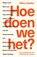 Hoe doen we het?, Milou Deelen - Paperback - 9789000382521