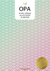 Opa, ik wil graag alles over je weten - Paper Life - 9789000382675