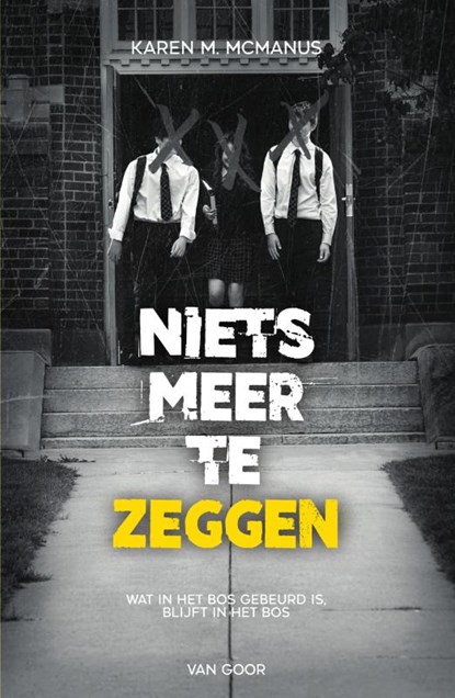 Niets meer te zeggen, Karen McManus - Paperback - 9789000382866