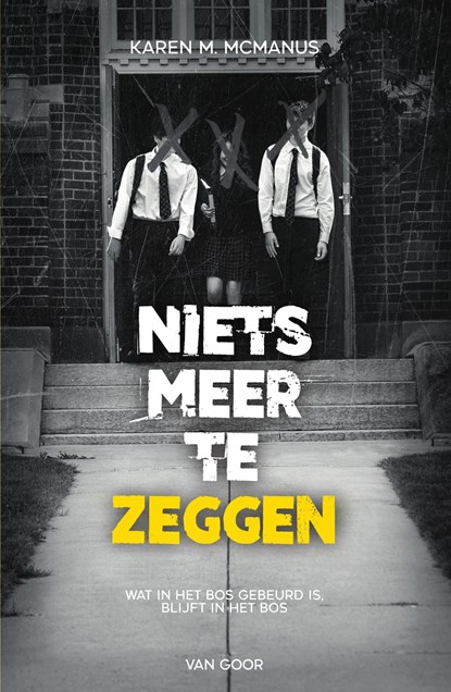 Niets meer te zeggen, Karen McManus - Ebook - 9789000382873