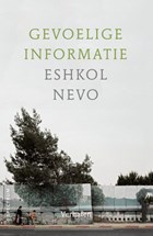 Gevoelige informatie | Eshkol Nevo | 