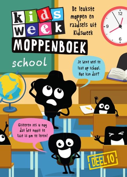 Kidsweek moppenboek 10 - school, niet bekend - Gebonden - 9789000383306