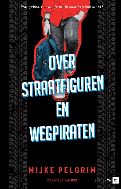 Over straatfiguren en wegpiraten, Mijke Pelgrim - Ebook - 9789000383368