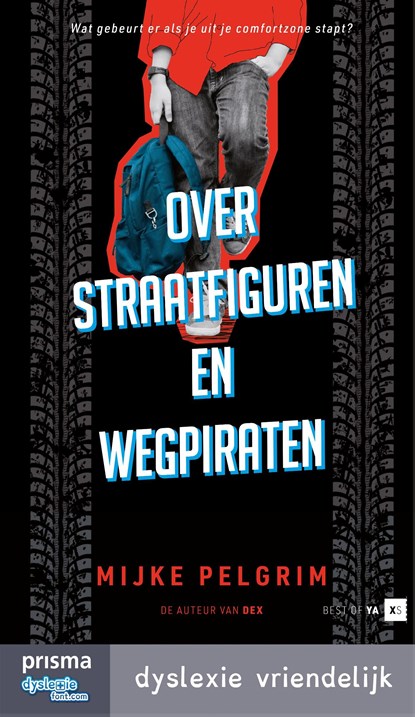 Over straatfiguren en wegpiraten, Mijke Pelgrim - Ebook - 9789000383375