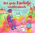 Het grote Liselotje voorleesboek | Marianne Busser ; Ron Schröder | 