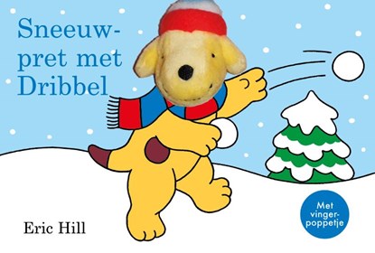 Sneeuwpret met Dribbel, Eric Hill - Overig - 9789000383948