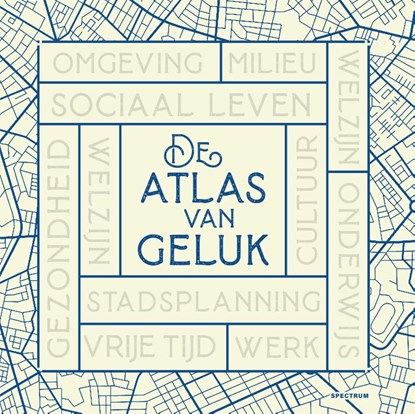 De atlas van geluk, Joan Tort - Paperback - 9789000384556