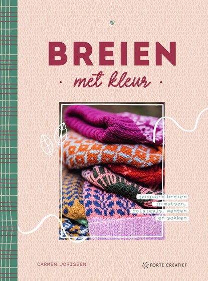 Breien met kleur, Carmen Jorissen - Gebonden - 9789000385416