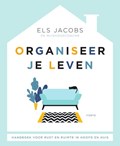 Organiseer je leven | Els Jacobs | 