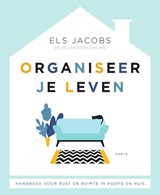 Organiseer je leven - Els Jacobs - 9789000385812