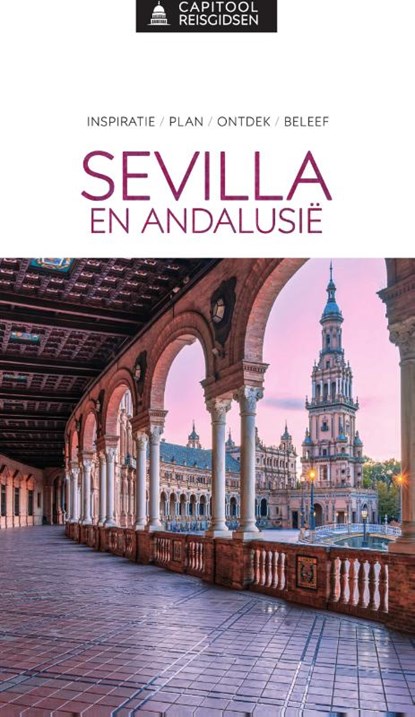 Sevilla & Andalusië, Capitool - Paperback - 9789000385911
