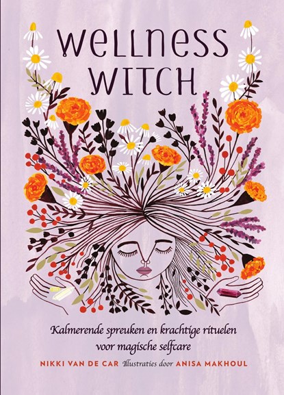 Wellness Witch, Nikki van de Car - Ebook - 9789000385959