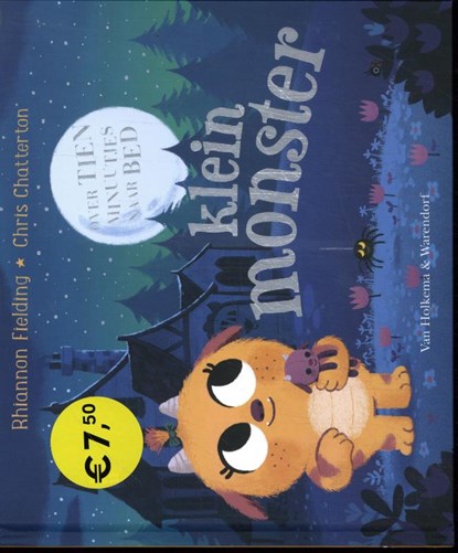 Over tien minuutjes naar bed, klein monster, Rhiannon Fielding - Gebonden - 9789000386116
