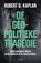 De geopolitieke tragedie, Robert D. Kaplan - Paperback - 9789000386154