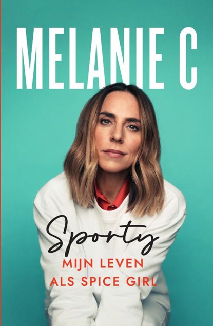Sporty, Mel C - Paperback - 9789000386178