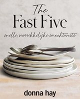 The Fast Five, Donna Hay -  - 9789000386338