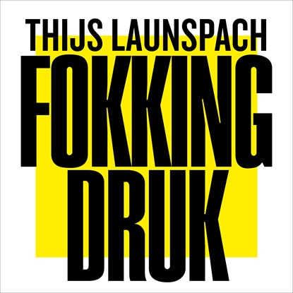 Fokking druk, Thijs Launspach - Luisterboek MP3 - 9789000386451