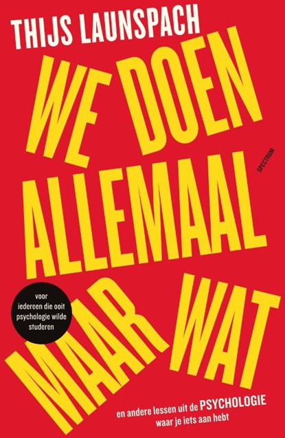 We doen allemaal maar wat, Thijs Launspach - Paperback - 9789000387182