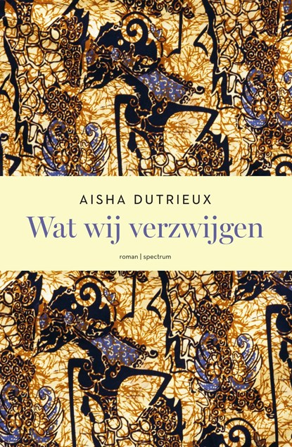 Wat wij verzwijgen, Aisha Dutrieux - Ebook - 9789000388042