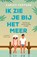 Ik zie je bij het meer, Carley Fortune - Paperback - 9789000388295