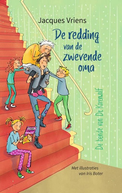 De redding van de zwevende oma, Jacques Vriens - Gebonden - 9789000388660