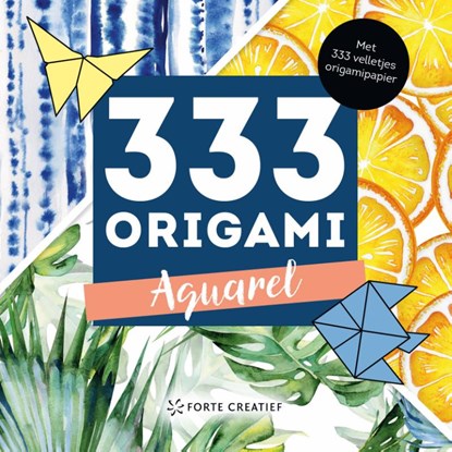 Aquarel, 333 Origami - Paperback - 9789000389384