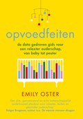 Opvoedfeiten | Emily Oster | 