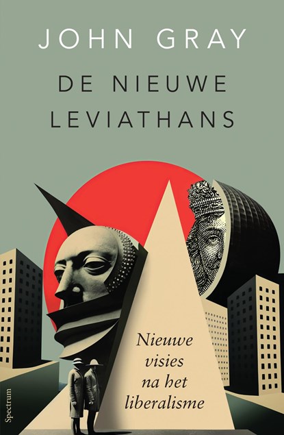 De nieuwe Leviathans, John Gray - Ebook - 9789000389834