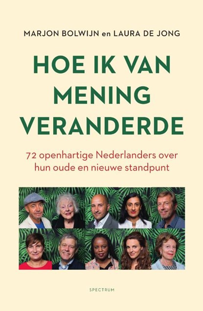 Hoe ik van mening veranderde, Marjon Bolwijn ; Laura de Jong - Paperback - 9789000389865