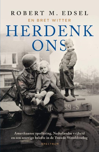 Herdenk ons, Robert Edsel - Paperback - 9789000390144