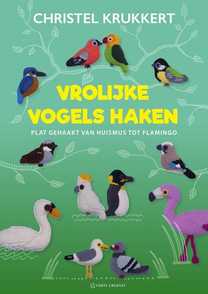 Vrolijke vogels haken, Christel Krukkert - Paperback - 9789000390274