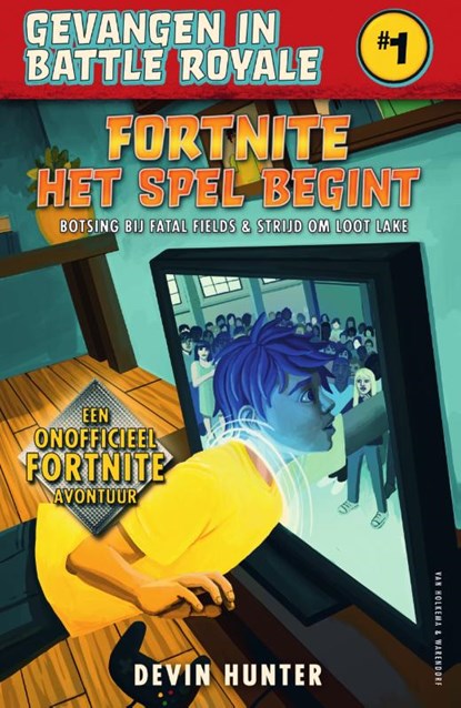 Fortnite - Het spel begint, Devin Hunter - Paperback - 9789000390335