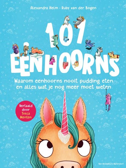 101 eenhoorns, Ruby van der Bogen ; Alexandra Helm - Gebonden - 9789000390342