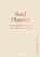 Soul Planner, Josefin Dahlberg - Gebonden - 9789000390502