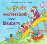 Het grote voorleesboek voor kleuters | Marianne Busser ; Ron Schröder | 9789000390663