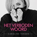 Het verboden woord | Caroline Tensen | 