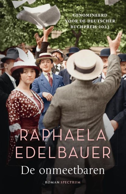 De onmeetbaren, Raphaela Edelbauer - Paperback - 9789000390854