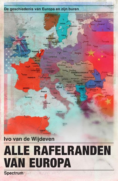 Alle rafelranden van Europa, Ivo van de Wijdeven - Paperback - 9789000391134