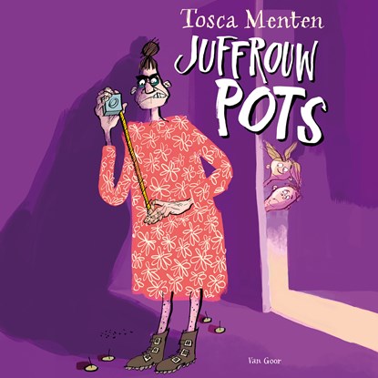 Juffrouw Pots, Tosca Menten - Luisterboek MP3 - 9789000391158