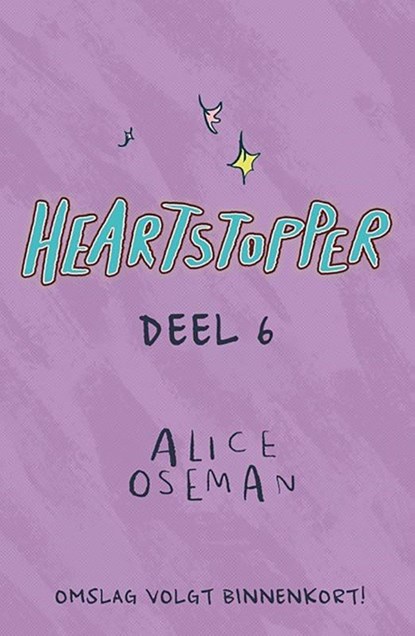 Heartstopper Deel 6, Alice Oseman - Paperback - 9789000391516