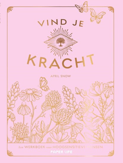 Vind je kracht, April Snow - Paperback - 9789000391981