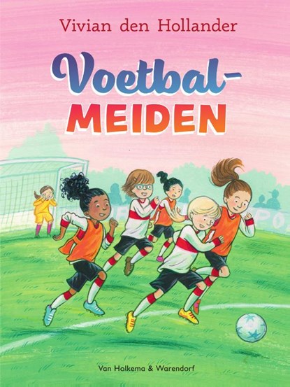 Voetbalmeiden, Vivian den Hollander - Gebonden - 9789000392223