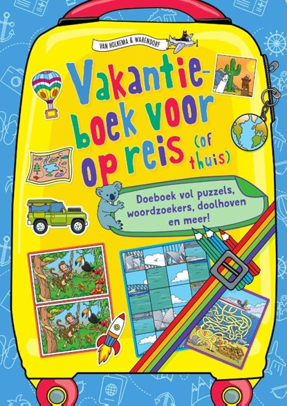 Vakantieboek voor op reis (of thuis), niet bekend - Paperback - 9789000392247