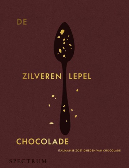 De Zilveren Lepel - Chocolade, niet bekend - Gebonden - 9789000392261